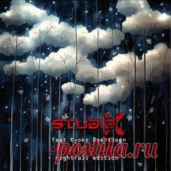 STUDIO-X feat. Kyoko Baertsoen - Clouds & Trees (Nightfall Edition) (2025) 320kbps / FLAC