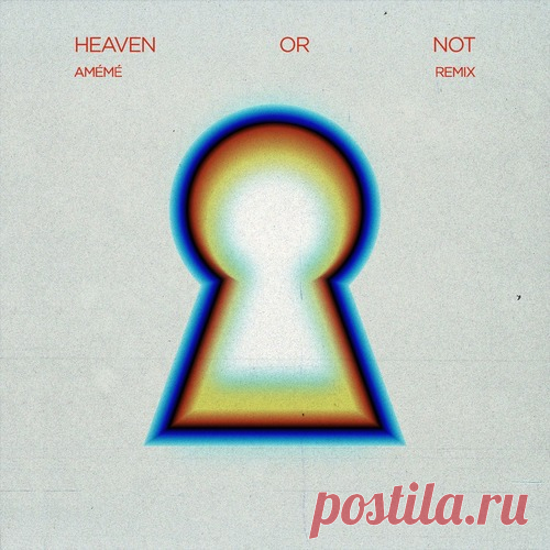 Diplo, Riva Starr, Kareen Lomax – Heaven or Not (AMÉMÉ Remix (Extended)) [HIGH201E]