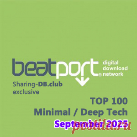 Beatport Top 100 Minimal / Deep Tech September 2025 - HypeDJ.top