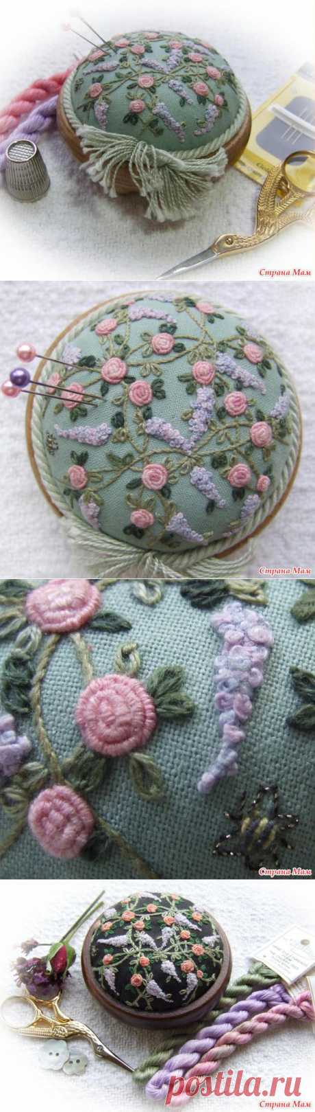 Игольница &quot;Trellis of Roses and Wisteria Pincushion&quot; - Бискорню и другие &quot;кривульки&quot; - Страна Мам