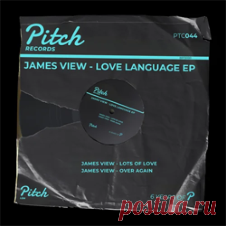 James View - Love Language EP | 4DJsonline.com