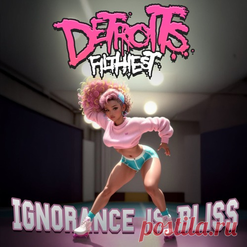 Download Detroit's Filthiest - Ignorance is Bliss Label Motor City Electro Company Styles Drum & Bass, Trap / Wave, Electro (Classic / Detroit / Modern) Date 2025-01-31 Catalog # MCEC077 Length 20:38 Tracks 5