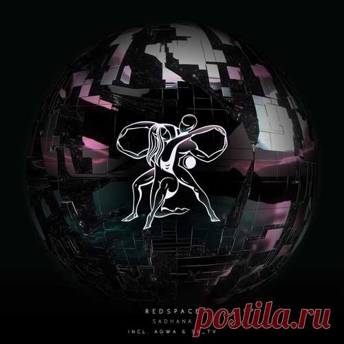 Redspace, Agwa (RU) & SR_TV – Sadhana [TM210] Sharing-DB.club