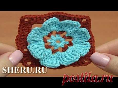 Crochet  Floral Motif Pattern Free Урок 41 часть 1 из 2 Мотив с цветком в центре