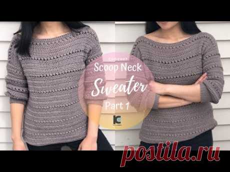 Crochet : Scoop neck sweater ( Part 1 )