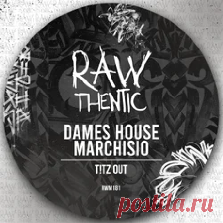 Dames House, Marchisio - T!TZ OUT | 4DJsonline.com