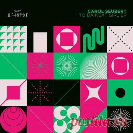 Release: To Da Next Girl EP

Label: This Ain't Bristol
Date: 2023-04-07
Style: Tech House


Carol Seubert - To Da Next Girl (Original Mix) 4:20
Pradov, Carol Seubert - Missing (Original Mix) 3:35

Click on Picture for Download