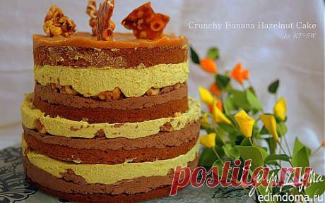Хрустящий бананово-ореховый торт от Кристины Тоси | Кулинарные рецепты от «Едим дома!»