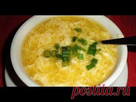 Просто Вкусно - Яичный Суп - Рецепт / Супы