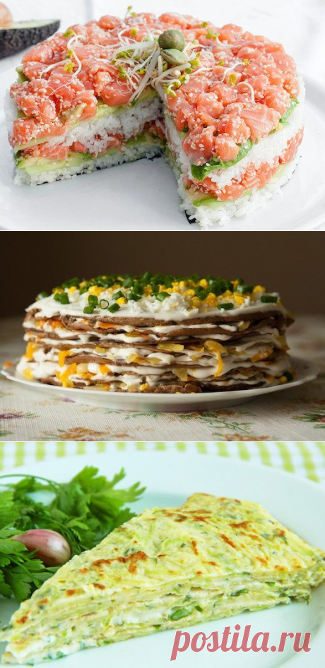 И в пир, и в мир! 4 рецепта закусочных тортов | Вкусные рецепты