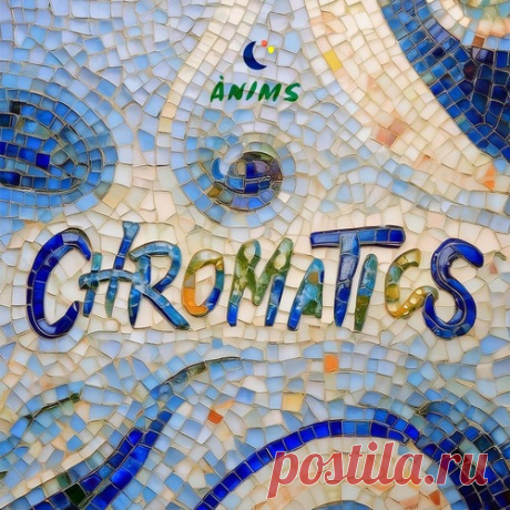 Download VA - Chromatics (1/3) Label Anims Styles Melodic House & Techno Date 2024-12-20 Catalog # ANIMS020A Length 23:58 Tracks 4