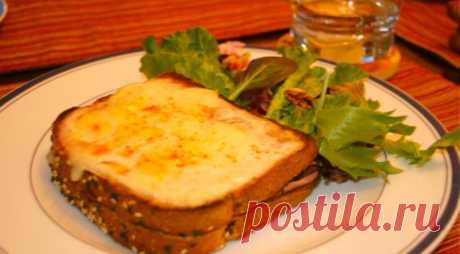 Крок-месье”(croque-monsieur) – традиционный французский горячий бутерброд | Вкусные рецепты