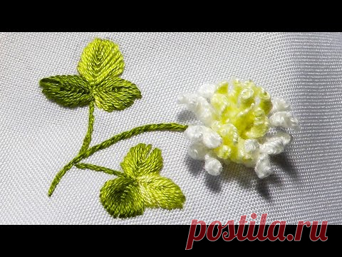 Как вышить цветы клевера * новый способ