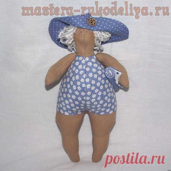 Мастер-класс по шитью игрушек: Тильда 
