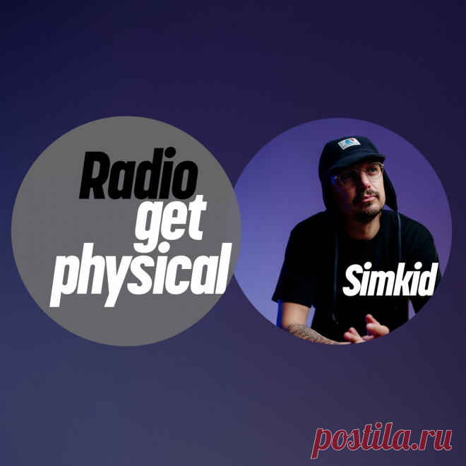 VA - Get Physical Radio by Simkid (Definitive Recordings Special) DEFDIG2502DJ » MinimalFreaks.co
