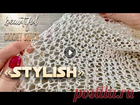 Вяжем эластичный узор-сетку крючком &quot;STYLISH&quot; для джемпера. Beautiful elastic crochet stitch pattern. Приобрести пряжу Ализе Шал Абие (Alize...