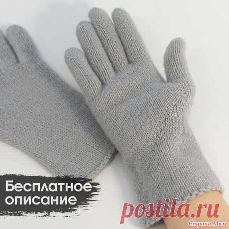 Перчатки спицами - Вязание - Страна Мам