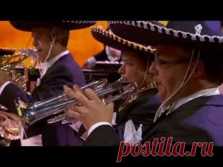 CIELITO LINDO - André Rieu in Mexico (DVD Fiesta Mexicana)