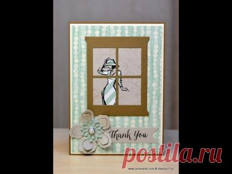 No.265 - Thru' the Window: Beautiful You JanB UK Stampin' Up! Demonstrator Independent