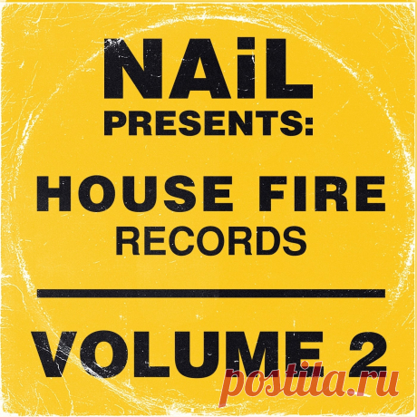 VA - NAiL presents House Fire Records Vol.2 TGOEHFR002 » MinimalFreaks.co