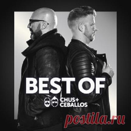 Chus & Ceballos BEST AND PROMOS 2002-2024 free download mp3 music 320kbps