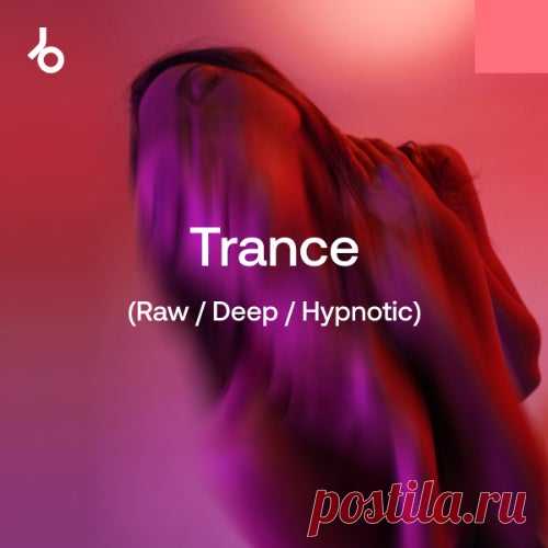 Beatport Festival Essentials 2025 Trance (Raw Deep Hypnotic) FLAC » MinimalFreaks.co