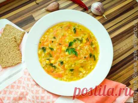 Вкусный суп из чечевицы и кукурузы за 30 минут