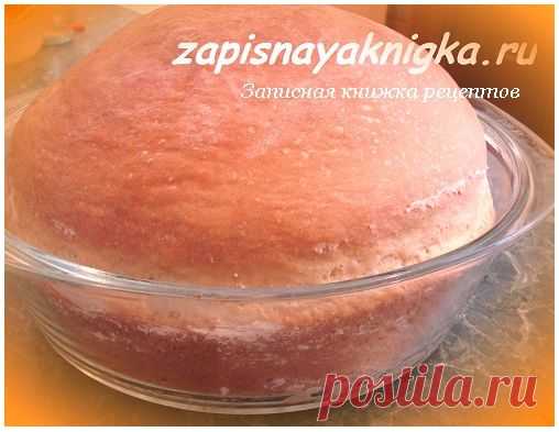 Воздушный белый хлеб в духовке | Записная книжка рецептов Анюты