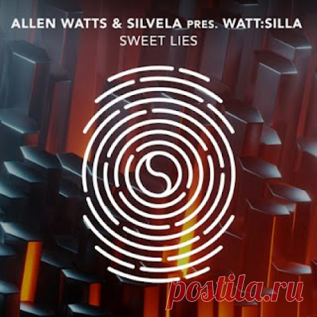 lossless music  : Allen Watts, Silvela, Watt:Silla - Sweet Lies