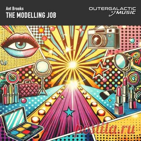 Ant Brooks – The Modelling Job [OGM013D] Sharing-DB.club