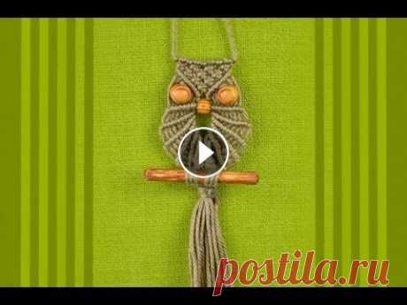 Macrame Owl / Makramee Eule / Búho / Макраме сова Macrame Owl - Decoration for keys / key ring or necklace / How to / DIY. Makramee Eule - Dekoration für Schlüssel / Schlüsselring oder Halskette. Макр...