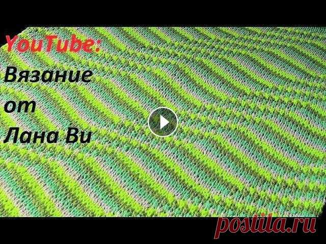 Вязание спицами: как вязать топ/кофточку - 3 МК. Летние топы/кофточки спицами Вязание спицами: вязаный летний топ/кофточку спицами и оригинальный узор со спущенными петлями. Как связать топ: 3 МК. В этом практическом МК показан ...