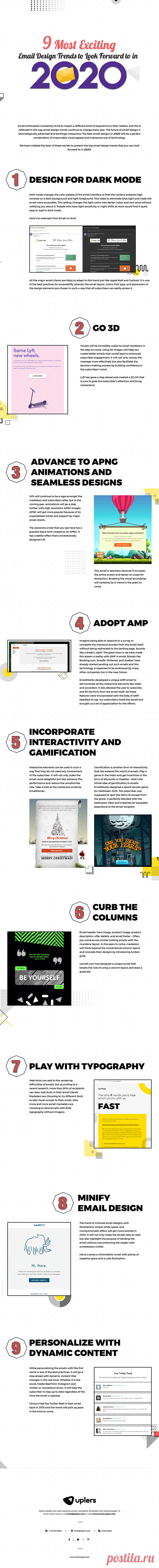 9 Email Design Trends to Improve Your Email Marketing Strategy in 2020
Here’s what makes their list:
-Design for dark mode
-Go 3D
-Advance to APNG animations and seamless designs
+Adopt AMP
-Incorporate interactivity and gamification
+Curb the columns
-Play with typography
+Minify email design
+Personalise with dynamic content