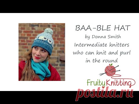Fruity Knitting Tutorial - The Baa-ble Hat