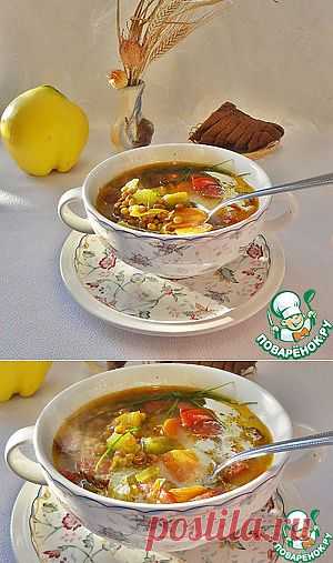 Чечевичный суп с овощами - кулинарный рецепт