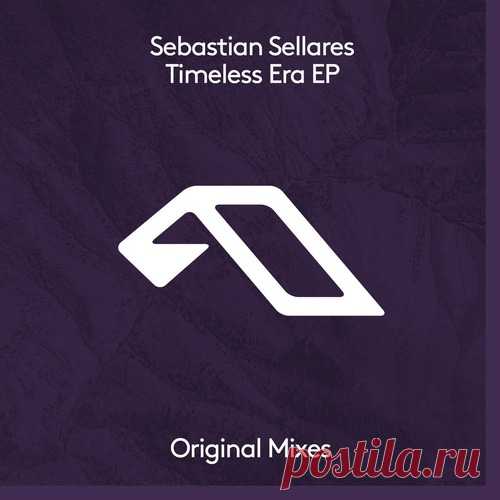Sebastian Sellares – Timeless Era EP [ANJDEE889BD]