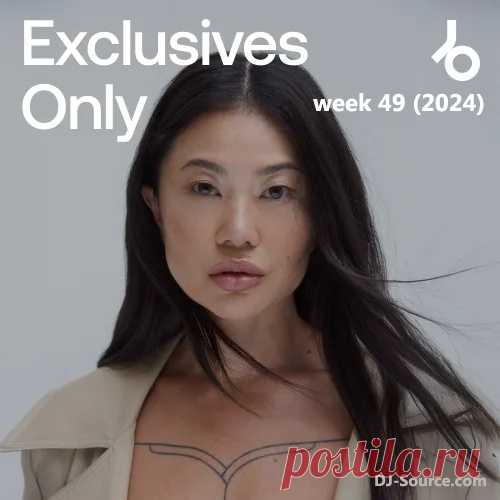 Beatport Exclusives Only: Week 49 (2024) - DJ-Source.com