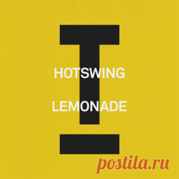 Hotswing - Lemonade | 4DJsonline.com