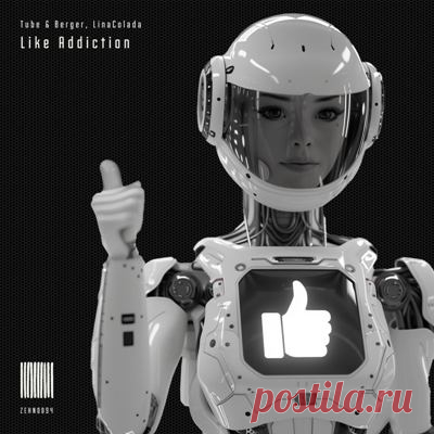 Tube & Berger, LinaColada – Like Addiction