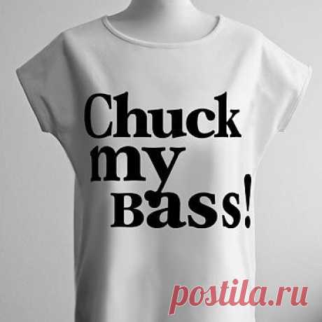 Сhuck my bass / Рисунки и надписи / ВТОРАЯ УЛИЦА