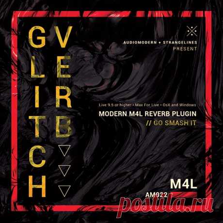 Audiomodern StrangeLines GlitchVerb For ABLETON LiVE AND MAX FOR LiVE  | 6MB
Audiomodern &amp; StrangeLines present Glitchverb, created by developer Ernesto Cecco D’Ortona, Glitchverb is a modern reverb plugin that features a big bassy compression reverb sound, but without actually compressing.