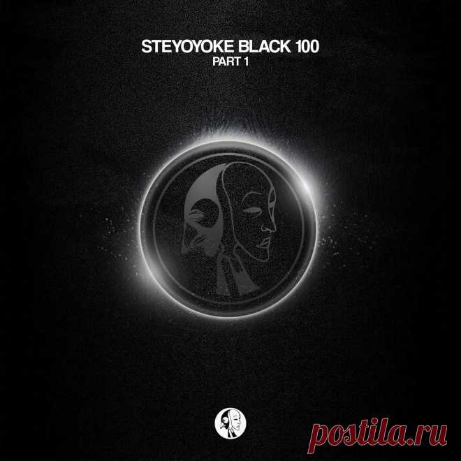 VA - Steyoyoke Black 100 Pt. 1 SYYKBLK100P1 » MinimalFreaks.co