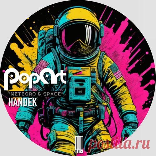 Handek - Meteoro & Space [PopArt]