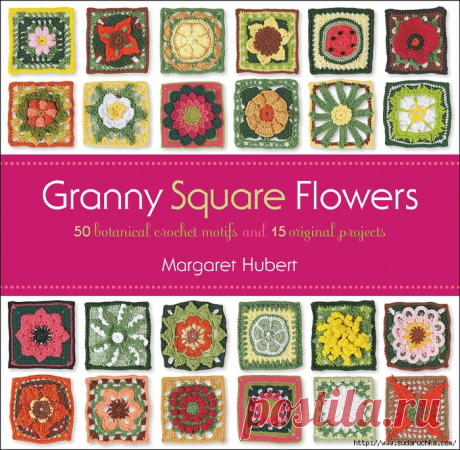 Granny Square Flowers . Журнал по вязанию крючком.