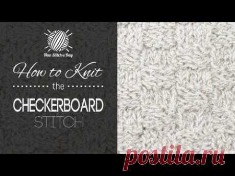 How to Knit the Checkerboard Stitch - NewStitchaDay.com