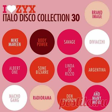 ZYX Italo Disco Collection 30 (3CD) Mp3 Исполнитель: Various ArtistНазвание: ZYX Italo Disco Collection 30 (3CD)Дата релиза: 2020Жанр: Italo-Disco, Electronic, DanceСтрана: GermanyКоличество композиций: 33Формат | Качество: MP3 | 320 kbpsПродолжительность: 03:22:42Размер: 477 MB (+3%)TrackList:cd 1:01. Brand Image - Are You Loving