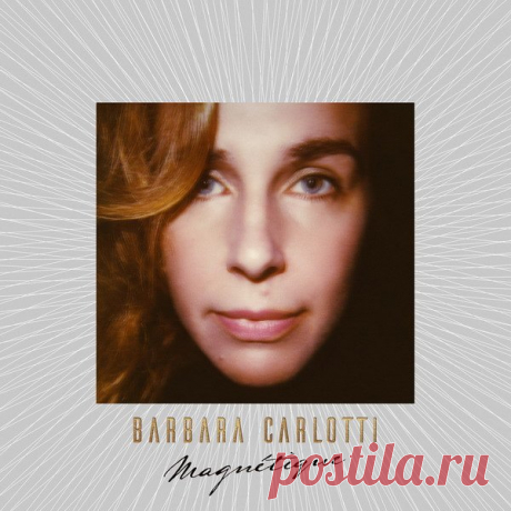 Barbara Carlotti - Magnetique (FLAC) Барбара Карлотти (Barbara Carlotti) - одна из самых ярких и необычных современных французских певиц. Лиричная, мечтательная и соблазнительная, она пишет свои собственные песни, вдохновлённые поэзией Бодлера.Помимо того, что артистка песенки придумывает и поёт, она ещё играет в театре, сочиняет