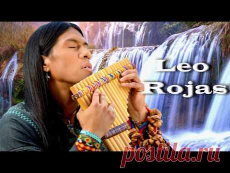 ♫ Лео Рохас Лучшее ♫ The Best Of Leo Rojas ♫ - YouTube