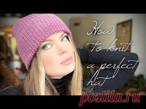 Вяжем ИДЕАЛЬНУЮ БАЗОВУЮ ШАПКУ РЕЗИНКОЙ с красивой макушкой! 🔮 How to knit a perfect hat