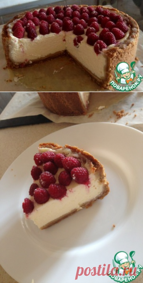 Чизкейк, который всегда получается - кулинарный рецепт